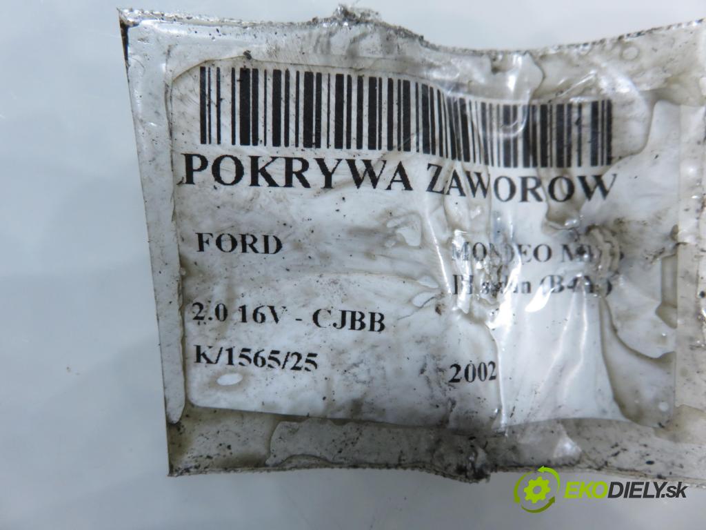FORD MONDEO III sedan (B4Y) SEDAN 2002 107,00 2.0 16V - CJBB 1999,00 kryt Ventilů 1S7G6582AH