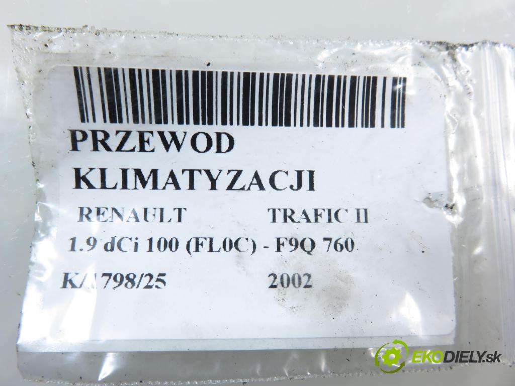 RENAULT TRAFIC II Skrzynia (FL) FURGON 2002 74,00 1.9 dCi 100 - F9Q 760 1870,00 rúrka klimatizácie 91169474