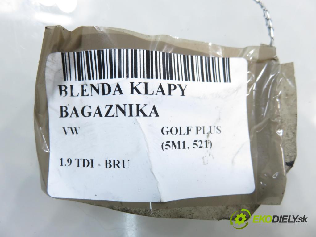 VW GOLF PLUS (5M1, 521) HB 2006 66,00 1.9 TDI - BRU 1896,00 zadní část - čelo dveří kufr 16SKV237