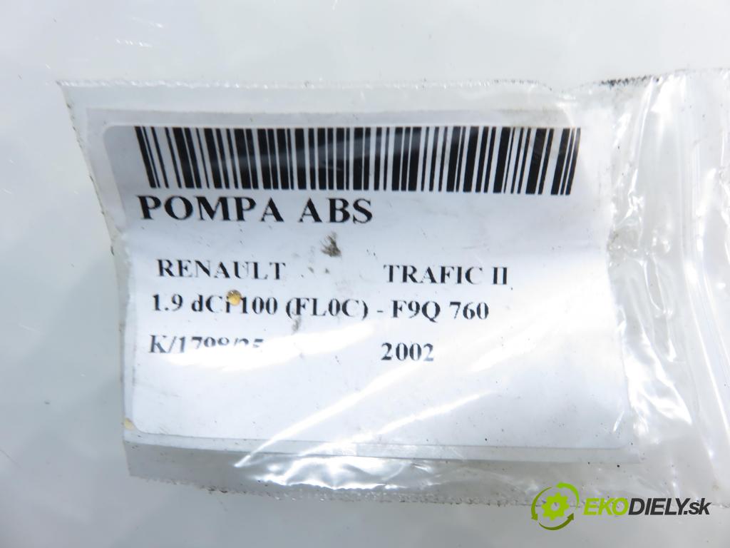 RENAULT TRAFIC II Skrzynia (FL) FURGON 2002 74,00 1.9 dCi 100 - F9Q 760 1870,00 pumpa ABS 13509005 ; 13664105 ; 54084659A (Pumpa ABS)