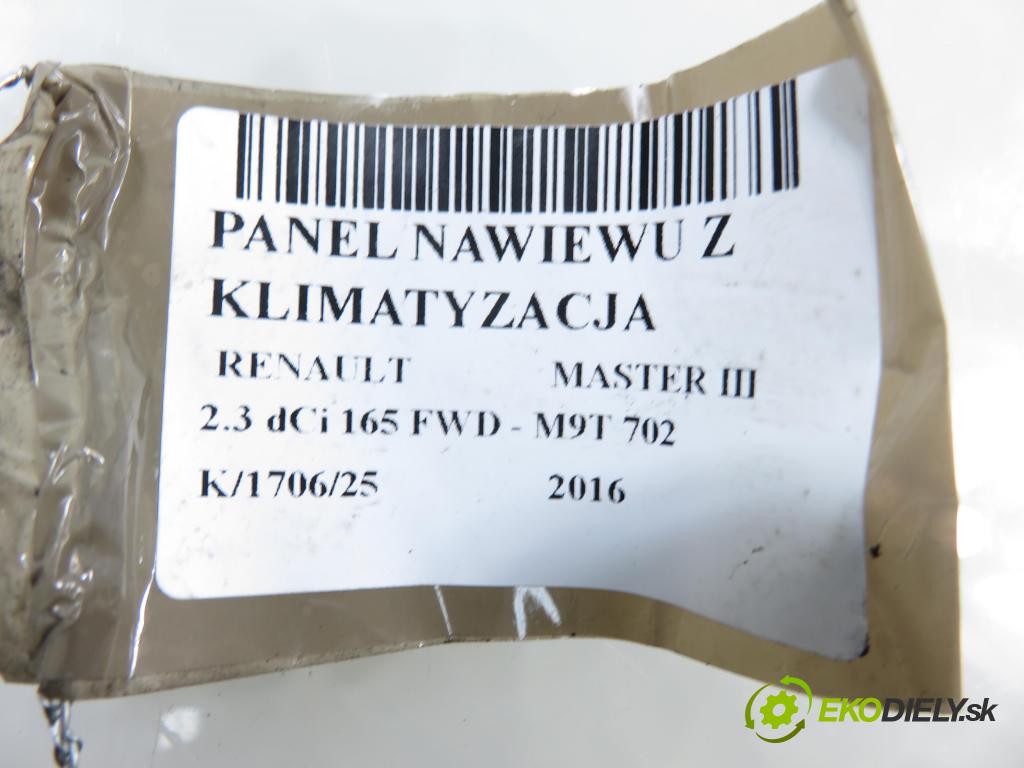 RENAULT MASTER III Platforma / podwozie (EV, HV, UV) KABINA/PLATFORMA 2016 120,00 2.3 dCi 165 FWD - M9T 702 2298,00 Panel kúrenia KLIMATIZACE: 275107490R