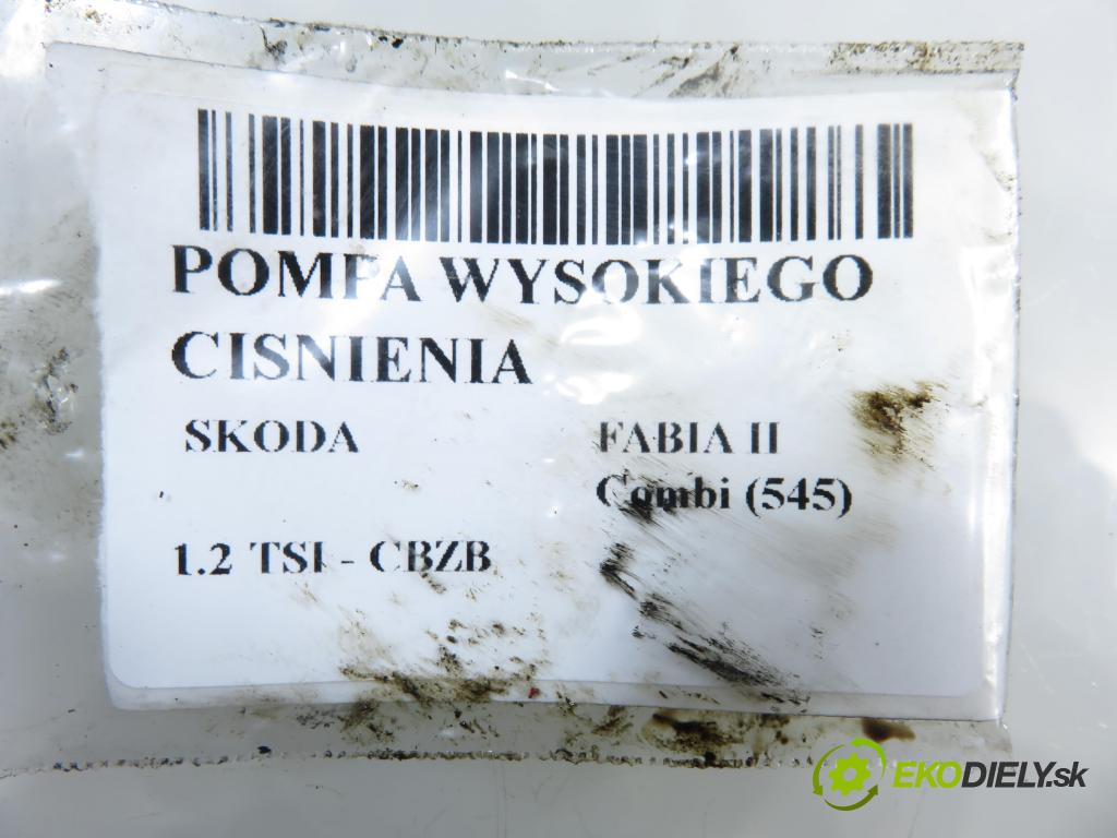 SKODA FABIA II Combi (545) KOMBI 2011 77,00 1.2 TSI - CBZB 1197,00 pumpa vysokého TLAK: 03C127026D