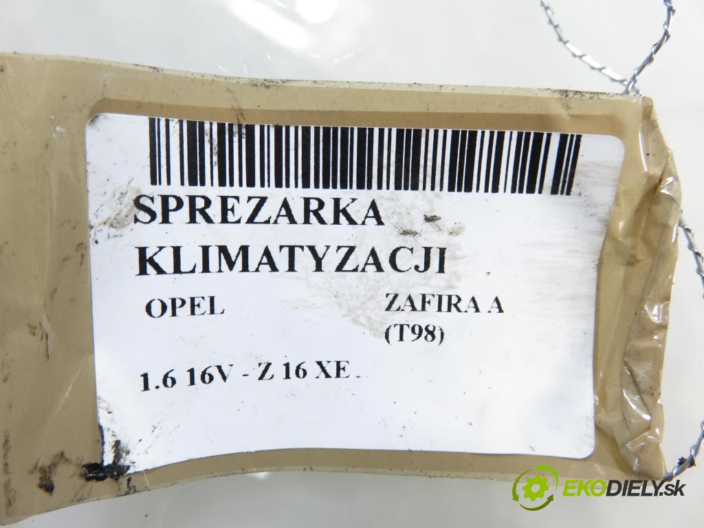 OPEL ZAFIRA A Nadwozie Wielkopojemne (MPV) (T98)  MINIVAN 2001 74,00 1.6 16V - Z 16 XE 1598,00 KOMPRESOR: klimatizácie 24430230 (Kompresor klimatizácie)