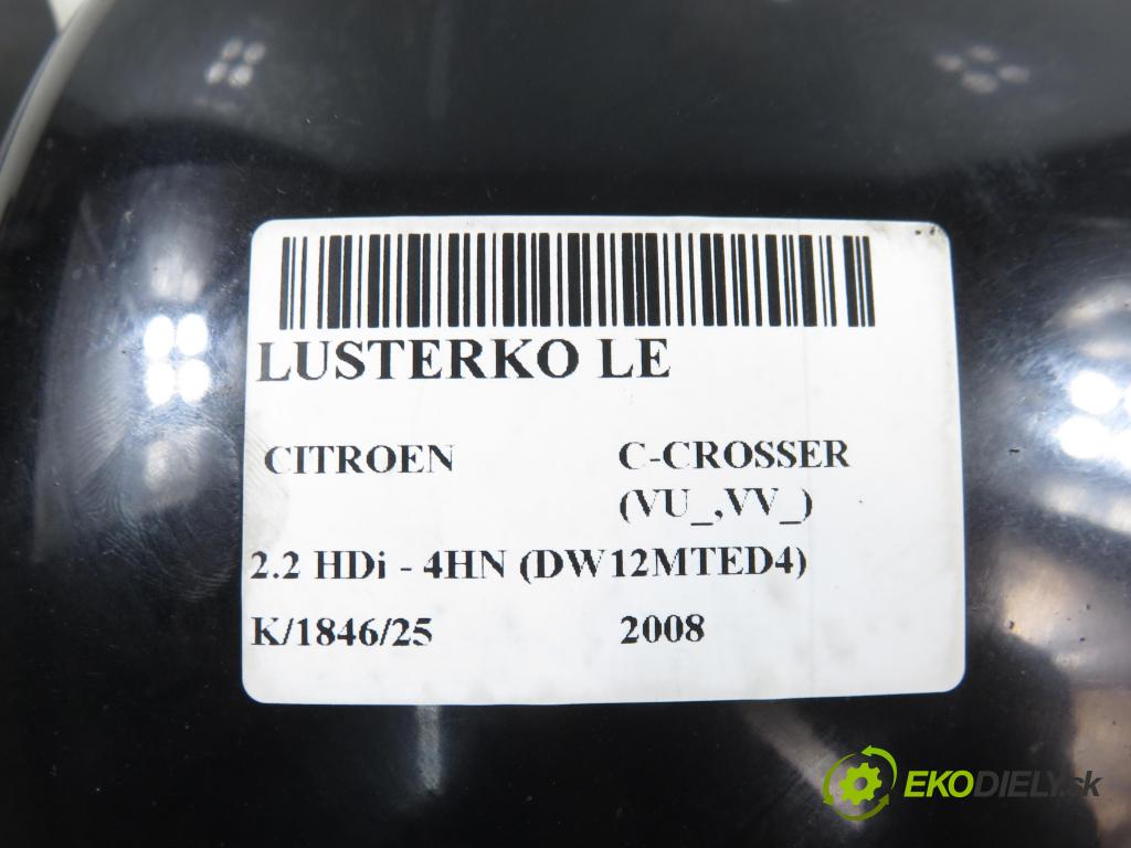 CITROEN C-CROSSER (EP_) SUV 2008 115,00 2.2 HDi 160 - 4HN (DW12MTED4) 2179,00 Spätné zrkadlo LE 