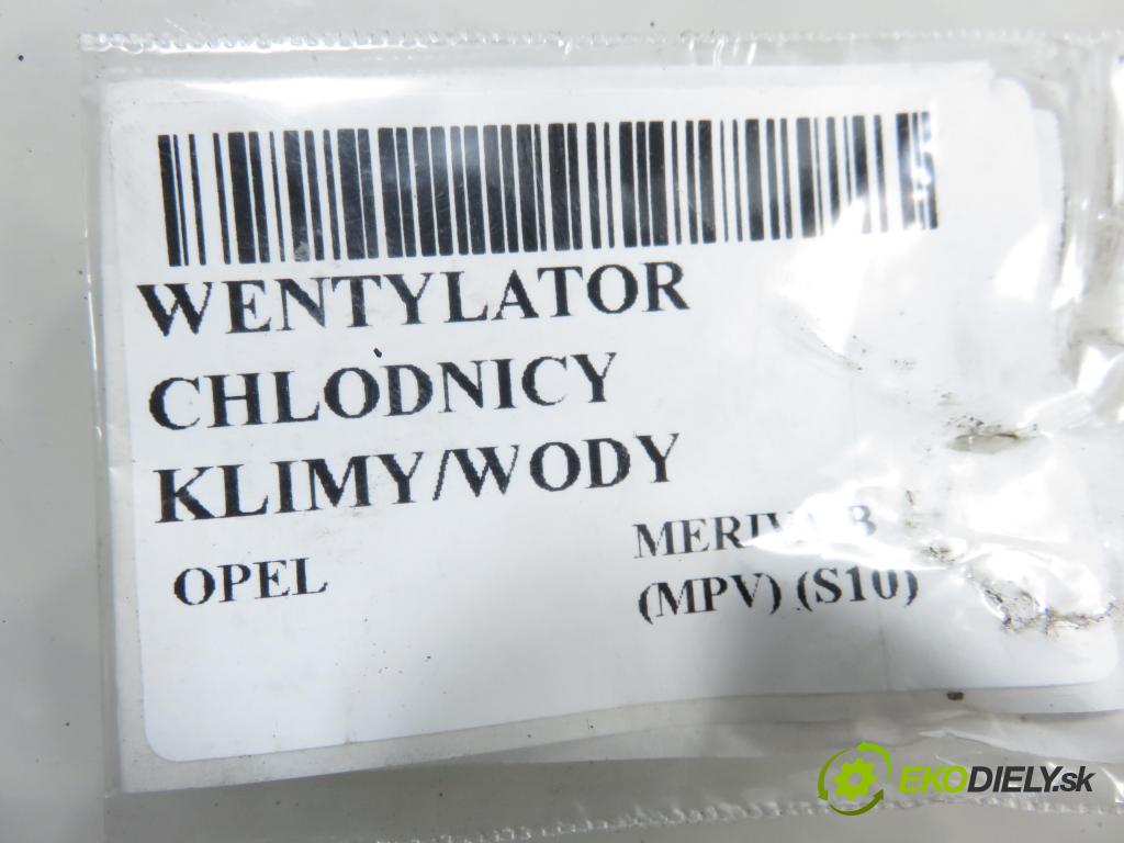 OPEL MERIVA B nadwozie wielkoprzestrzenne (MPV) (S10) MINIVAN 2008 88,00 1.4 LPG - A 14 NEL 1364,00 Ventilátor chladič klíma/voda 13337686 ; R3455005