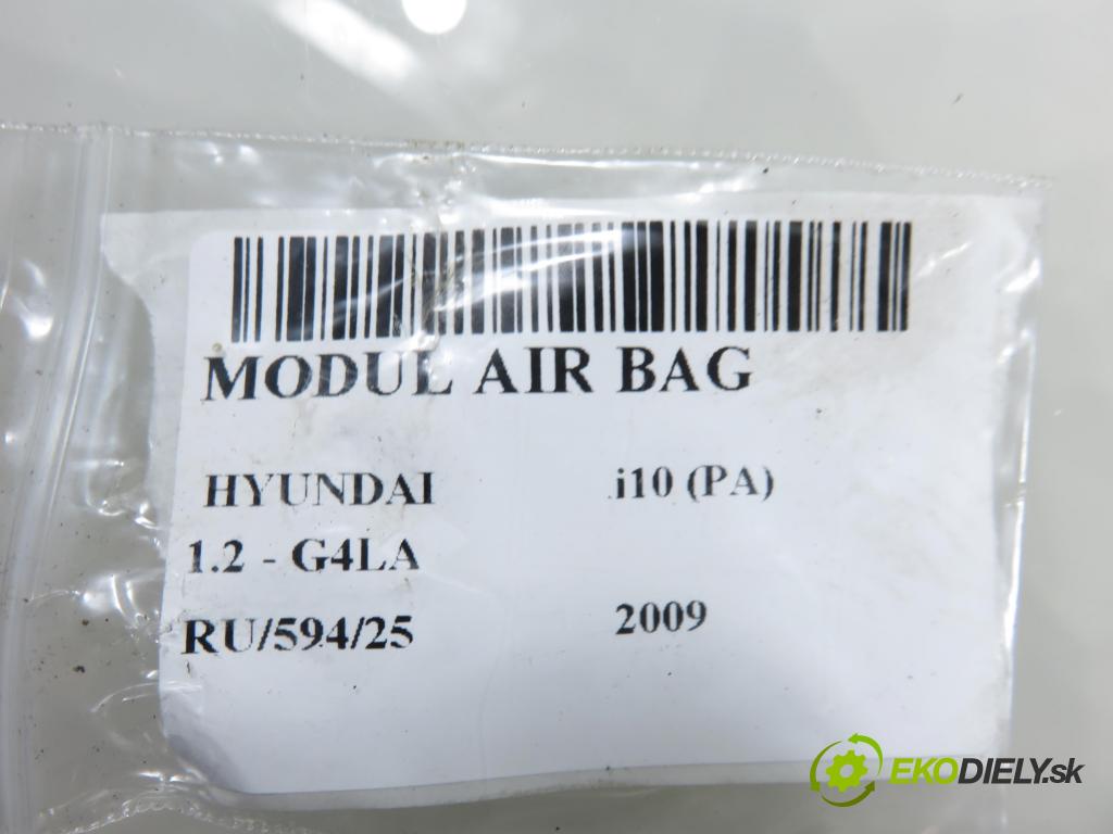 HYUNDAI i10 (PA) HB 2009 57,00 1.2 16V - G4LA 1248,00 MODUL air BAG 959100X100 ; 5WK43794