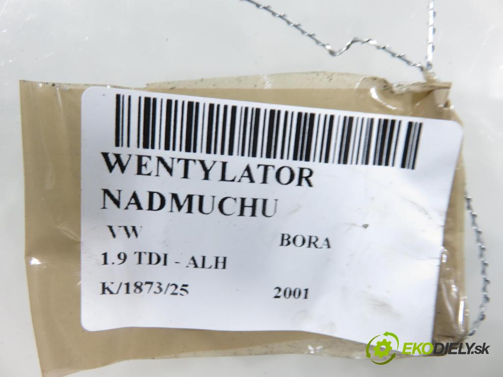 VW BORA (1J2) SEDAN 2001 66,00 1.9 TDI 90 - ALH 1896,00 Ventilátor vetráku 1J1819021A ; 657877G