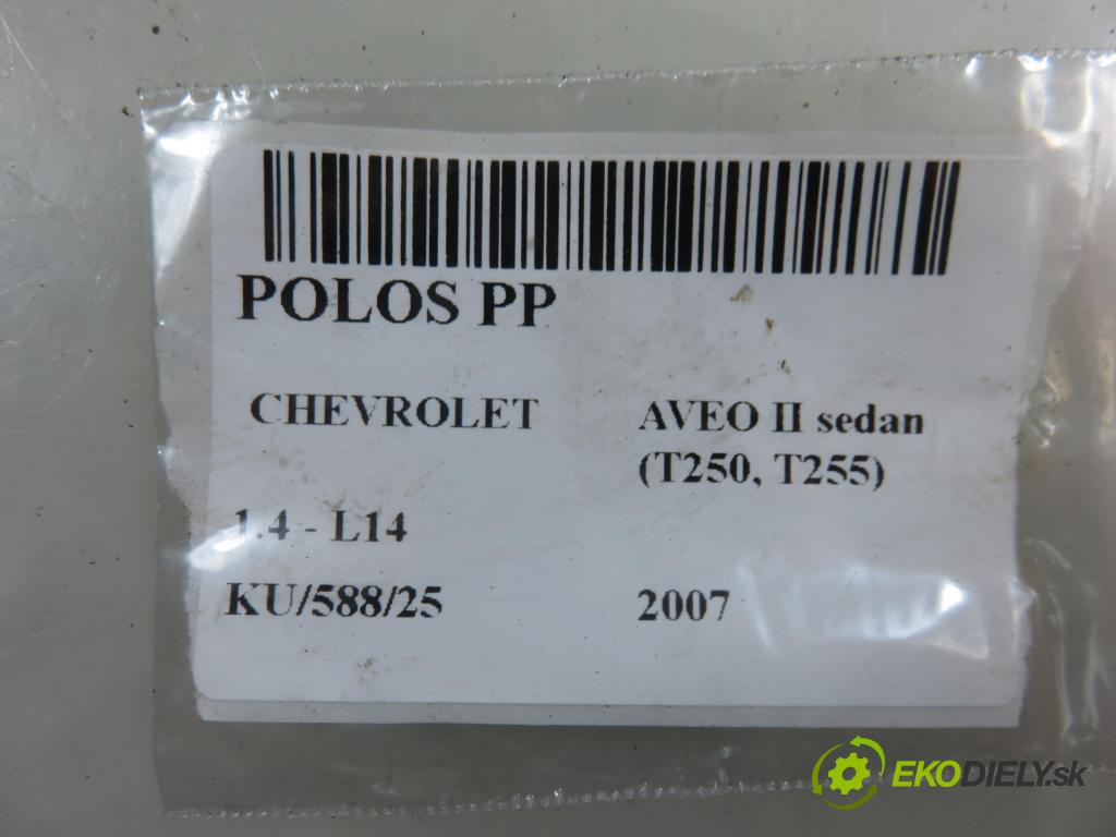 CHEVROLET AVEO sedan (T250, T255) SEDAN 2007 0,00 1.4 - L14 1399,00 Poloos PP