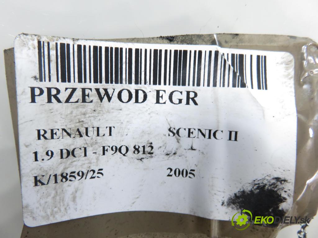RENAULT SCENIC II (JM0/1_) MINIVAN 2005 88,00 1.9 DCI - F9Q 812 1870,00 rúrka EGR 8200217887 ; 8200217887C