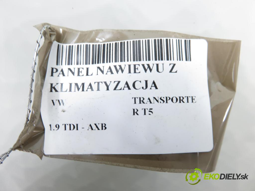 VW TRANSPORTER V Skrzynia (7HA, 7HH, 7EA, 7EH) FURGON 2005 77,00 1.9 TDI PD 105 - AXB 1896,00 Panel kúrenia KLIMATIZACE: 7H0820045D