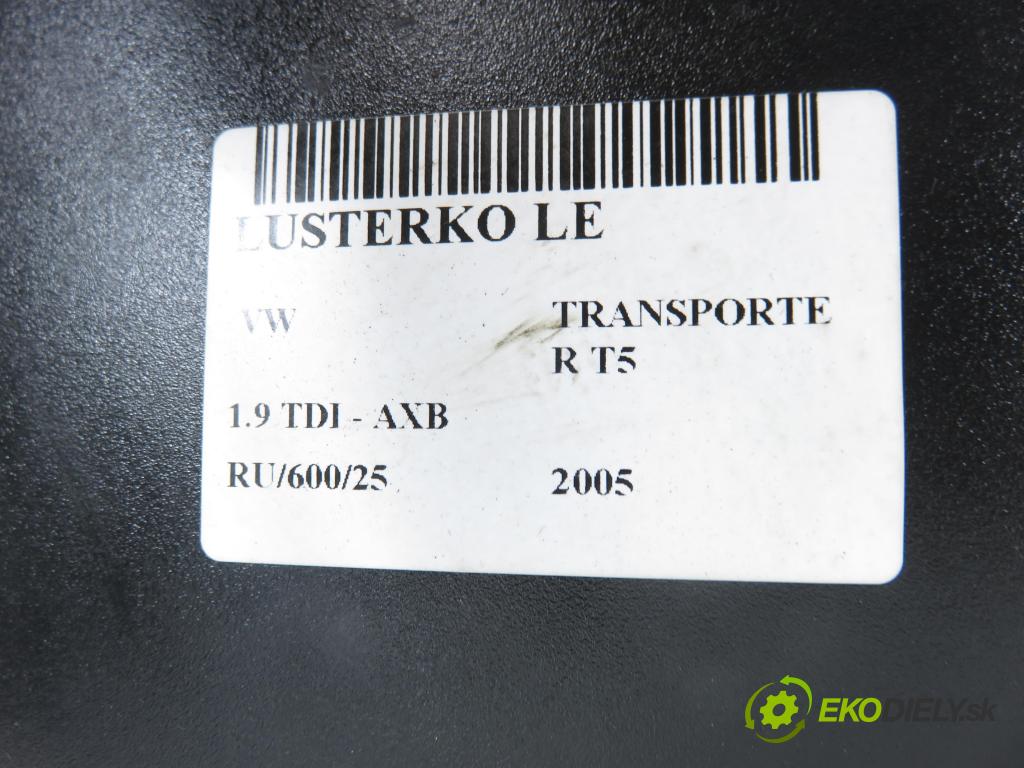 VW TRANSPORTER V Skrzynia (7HA, 7HH, 7EA, 7EH) FURGON 2005 77,00 1.9 TDI PD 105 - AXB 1896,00 Spätné zrkadlo LE 