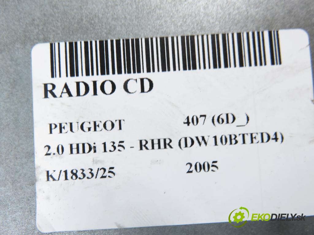 PEUGEOT 407 (6D_) SEDAN 2005 100,00 2.0 HDi 135 - RHR 1997,00 RADIO CD 7645113392