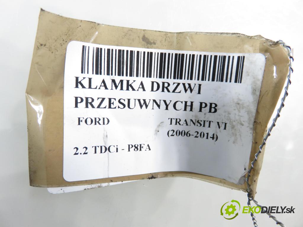 FORD TRANSIT TOURNEO Autobus BUS 2010 63,00 2.2 TDCi - P8FA 2198,00 Kľučka Dvere posúvne PB 