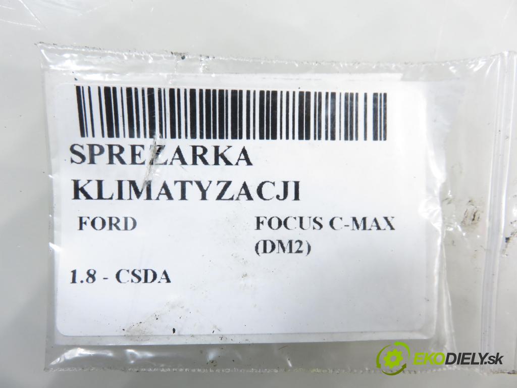 FORD FOCUS C-MAX (DM2) MINIVAN 2003 88,00 1.8 - CSDA 1798,00 KOMPRESOR: klimatizácie  (Kompresor klimatizácie)