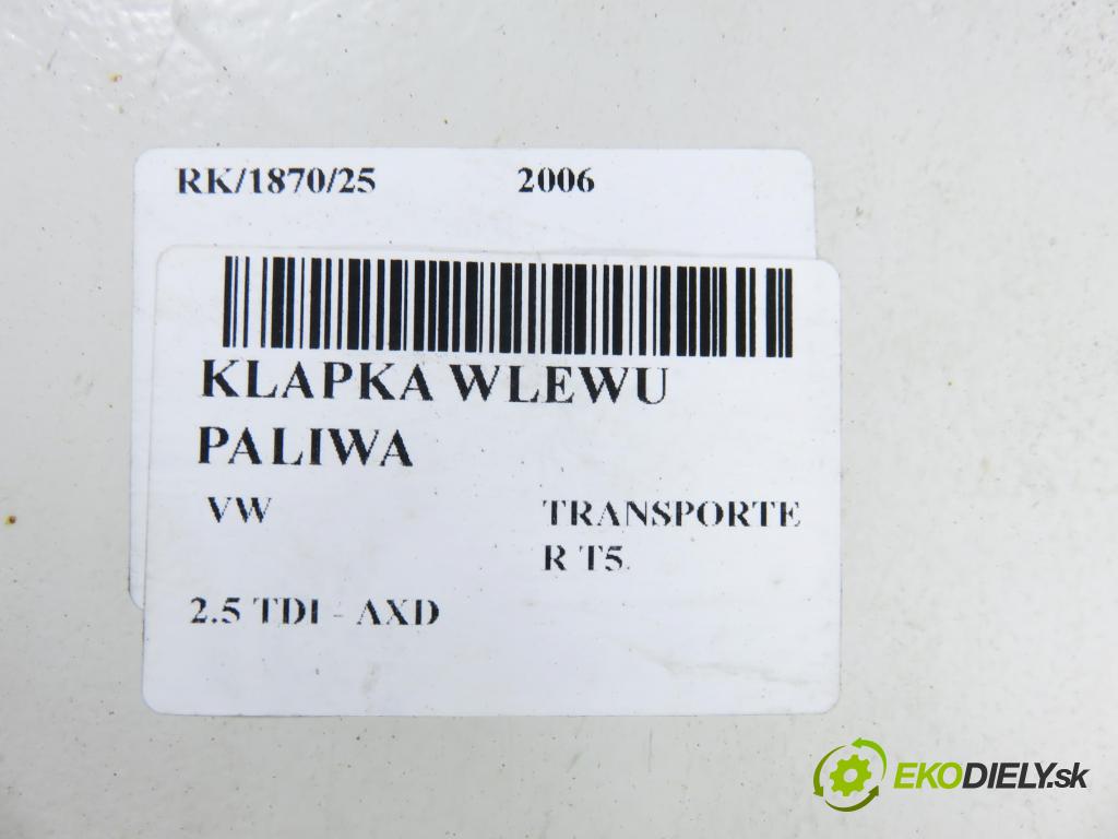 VW TRANSPORTER V Skrzynia (7HA, 7HH, 7EA, 7EH) FURGON 2006 96,00 2.5 TDI - AXD 2461,00 Dvierka nádrže paliva  (Kľučka dverí ostatné)