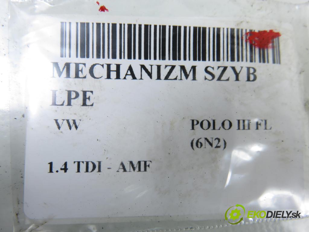 VW POLO (6N2) HB 2001 55,00 1.4 TDI - AMF 1422,00 Mechanizmus okien 6N3959801D ; 6N4837401K