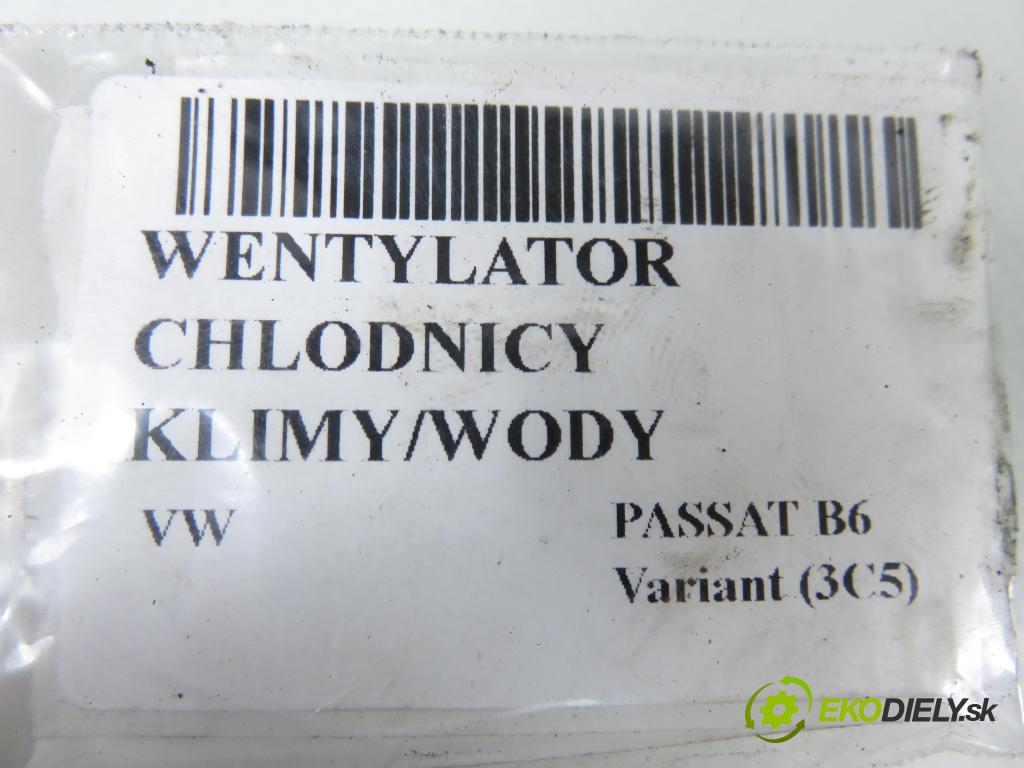 VW PASSAT B6 Variant (3C5) KOMBI 2009 125,00 2.0 TDI - CBBB 1968,00 Ventilátor chladič klíma/voda 1K0121207BC ; 1K0121205AD