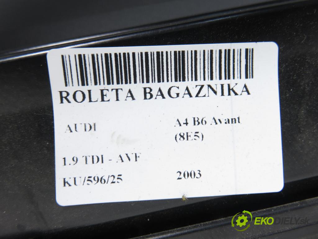 AUDI A4 Avant (8E5, B6) KOMBI 2003 96,00 1.9 TDI PD 130 - AVF 1896,00 Roleta kufor 8E986355394H