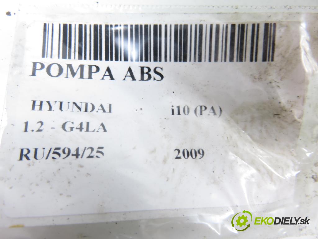 HYUNDAI i10 (PA) HB 2009 57,00 1.2 16V - G4LA 1248,00 Pumpa ABS 589100X500 ; 5WY7825A (Pumpa ABS)