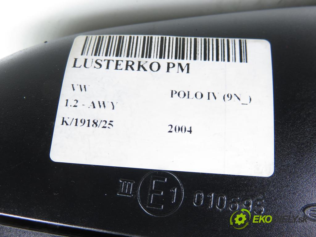 VW POLO (9N_) HB 2004 40,00 1.2 6V 54 - AWY 1198,00 Spätné zrkadlo PM 