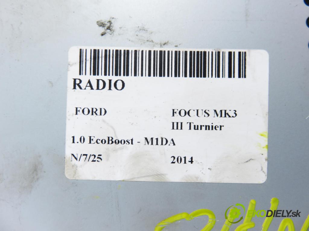FORD FOCUS III Turnier KOMBI 2014 92,00 1.0 EcoBoost 125 - M1DA 998,00 RADIO CD BM5T18C815DN