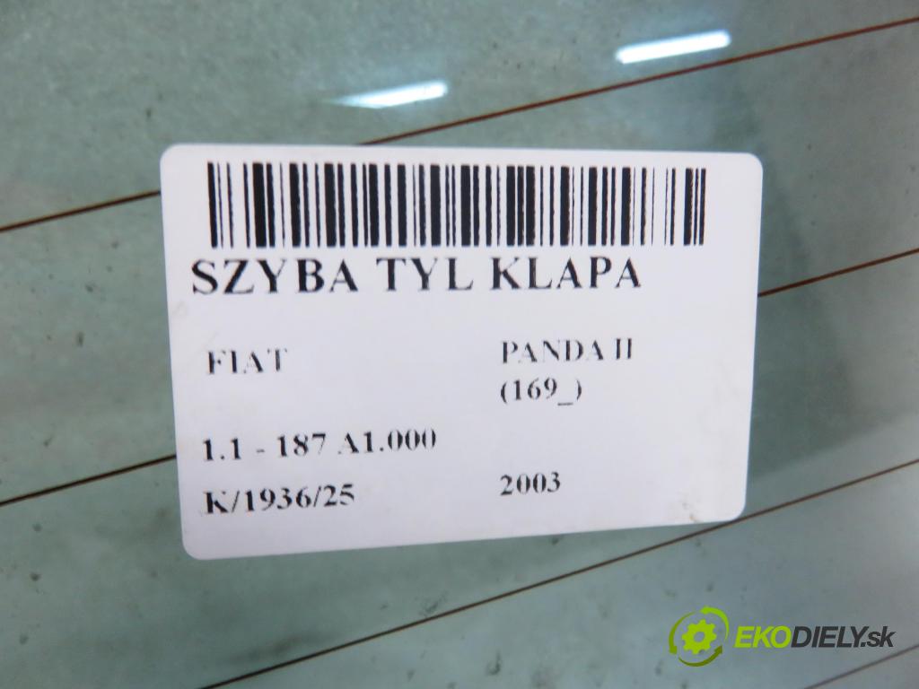 FIAT PANDA (169_) HB 2003 40,00 1.1 54 - 187 A1.000 1108,00 Okno zadné kapota