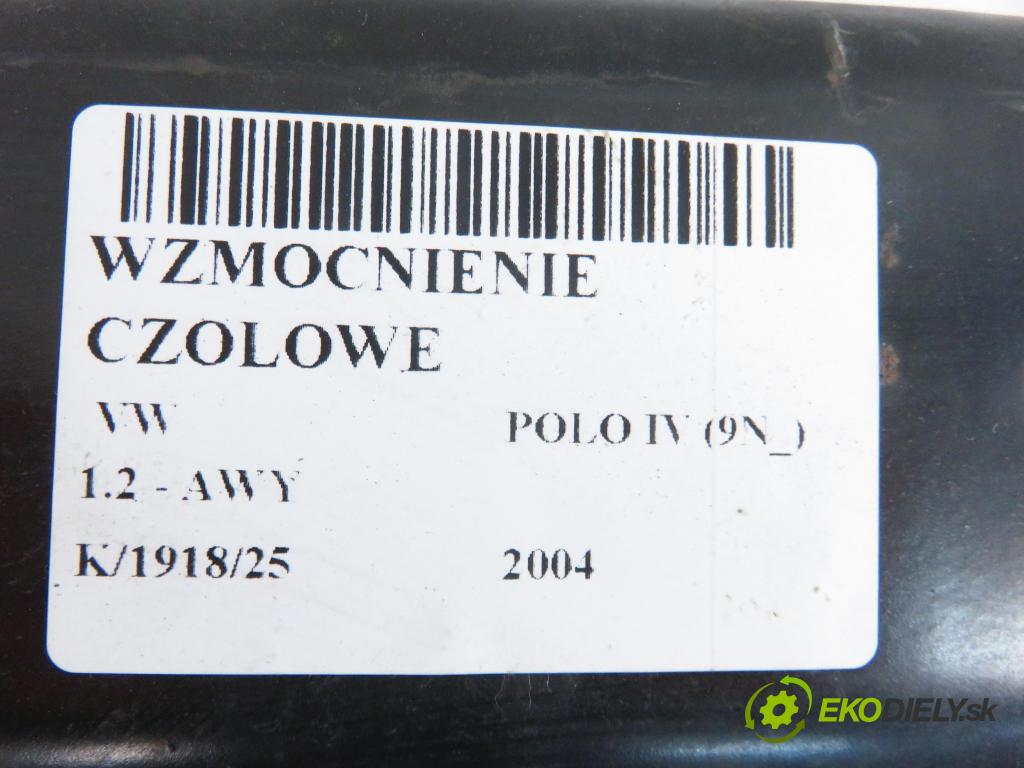 VW POLO (9N_) HB 2004 40,00 1.2 6V 54 - AWY 1198,00 Výstuha čelné 6Q0807109C