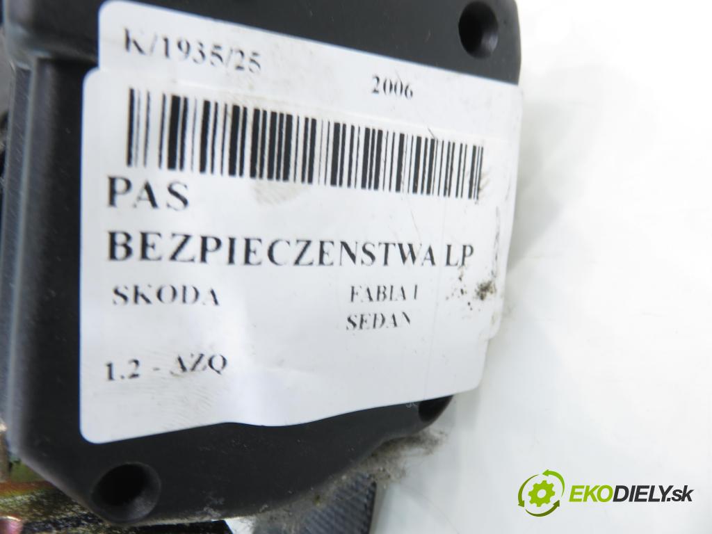 SKODA FABIA I SEDAN (6Y3) SEDAN 2006 47,00 1.2 - AZQ 1198,00 Držiak bezpečnostný LP 6Y0857701A ; 33009800