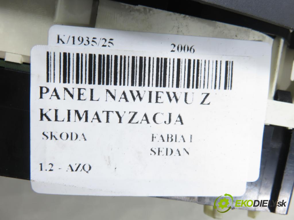SKODA FABIA I SEDAN (6Y3) SEDAN 2006 47,00 1.2 - AZQ 1198,00 Panel kúrenia KLIMATIZACE: 6Y0820045C