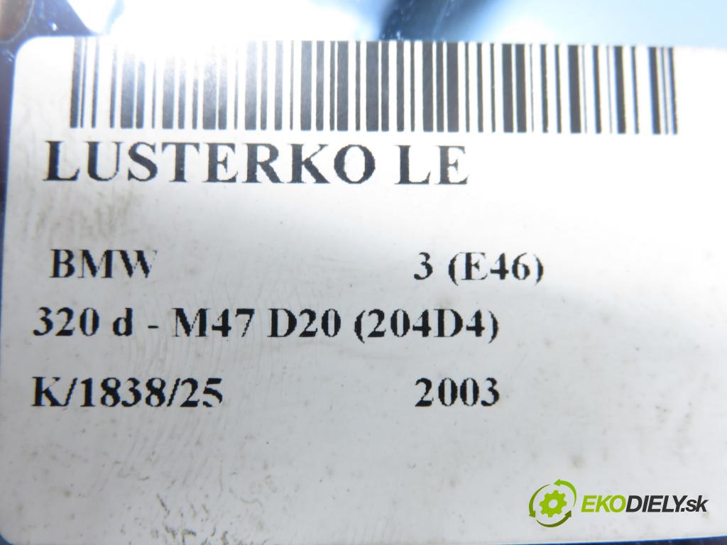 BMW 3 (E46) SEDAN 2003 110,00 320 d 150 - M47 D20 (204D4) 1995,00 Spätné zrkadlo LE 