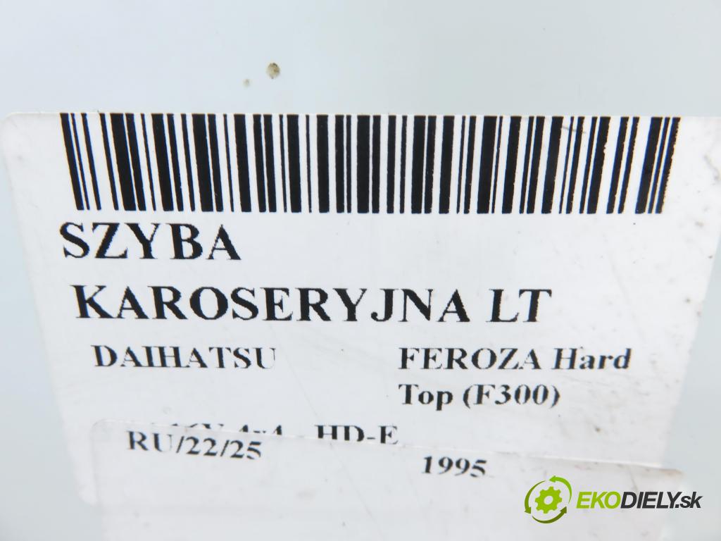 DAIHATSU FEROZA Hard Top (F300) TERENOWY 1995 70,00 1.6 i 16V 4x4 95 - HD-E 1590,00 Okno dverí LT sklápacie 