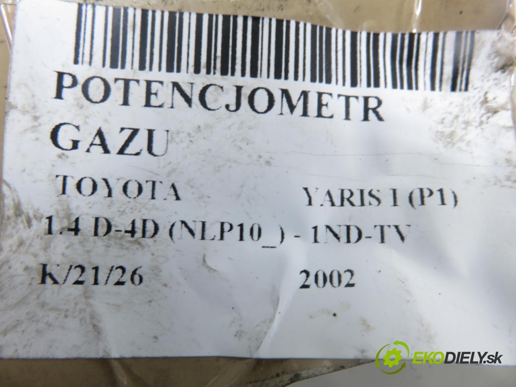 TOYOTA YARIS (_P1_) HB 2002 55,00 1.4 D-4D (NLP10_) - 1ND-TV 1364,00 Potenciometer plynu 7801052020 (Potenciometer plynového pedálu)