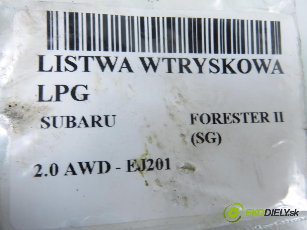 SUBARU FORESTER (SG_) KOMBI 2006 92,00 2.0 AWD 125 - EJ201 1994,00 Lišta vstrekovacia LPG 67R010233
