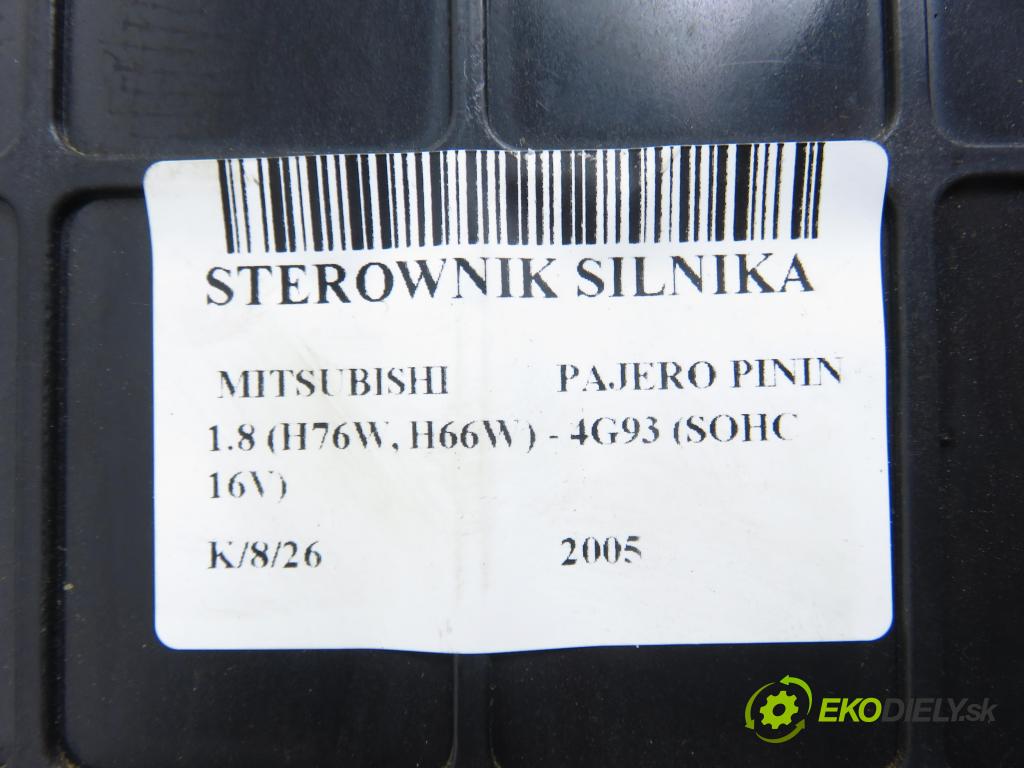 MITSUBISHI PAJERO PININ (H6_W, H7_W) SUV 2005 84,00 1.8 (H76W, H66W) - 4G93 (SOHC 16V) 1834,00 Riadiaca jednotka Motor 1860A350 ; E2T74492H