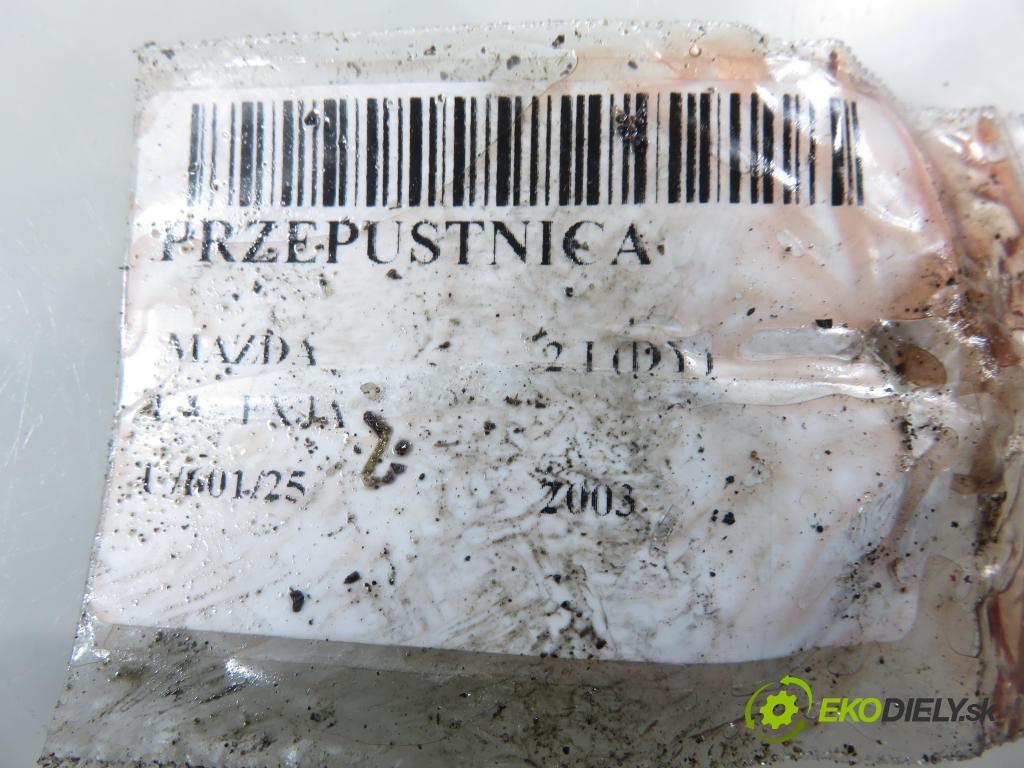 MAZDA 2 (DY) HB 2003 59,00 1.4 - FXJA 1388,00 Škrtiaca klapka VP2S6U9E928BA ; 2S6U9E928BA ; 2S6UCC (Škrtiaca klapka)