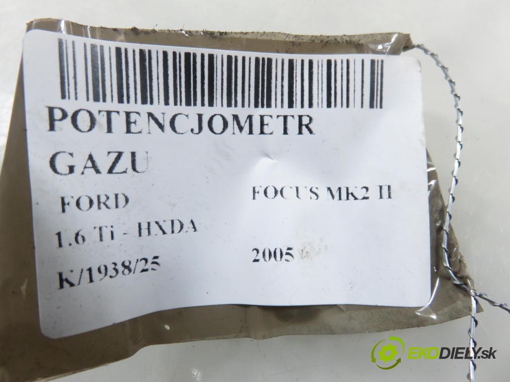 FORD FOCUS II (DA_, HCP) HB 2005 85,00 1.6 Ti - HXDA 1596,00 Potenciometer plynu 4M519F836AH ; 6PV00864101 (Potenciometer plynového pedálu)