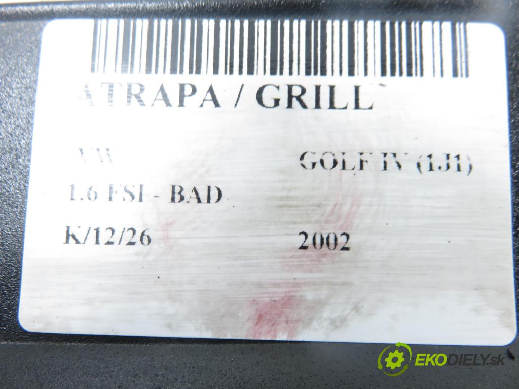 VW GOLF IV (1J1) HB 2002 81,00 1.6 FSI - BAD 1598,00 Mriežka / maska 1J0853651H ; 1J0853655G