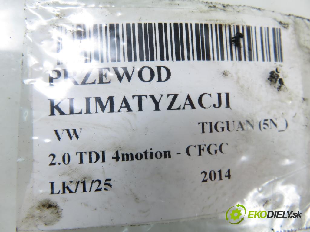 VW TIGUAN (5N_) SUV 2014 130,00 2.0 TDI 4motion - CFGC 1968,00 trubka klimatizace 5N0820721G