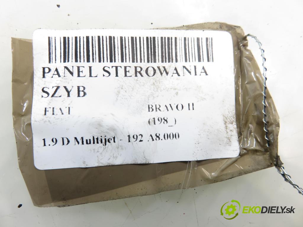 FIAT BRAVO II (198_) HB 2008 88,00 1.9 D Multijet - 192 A8.000 1910,00 Panel ovládania okien
