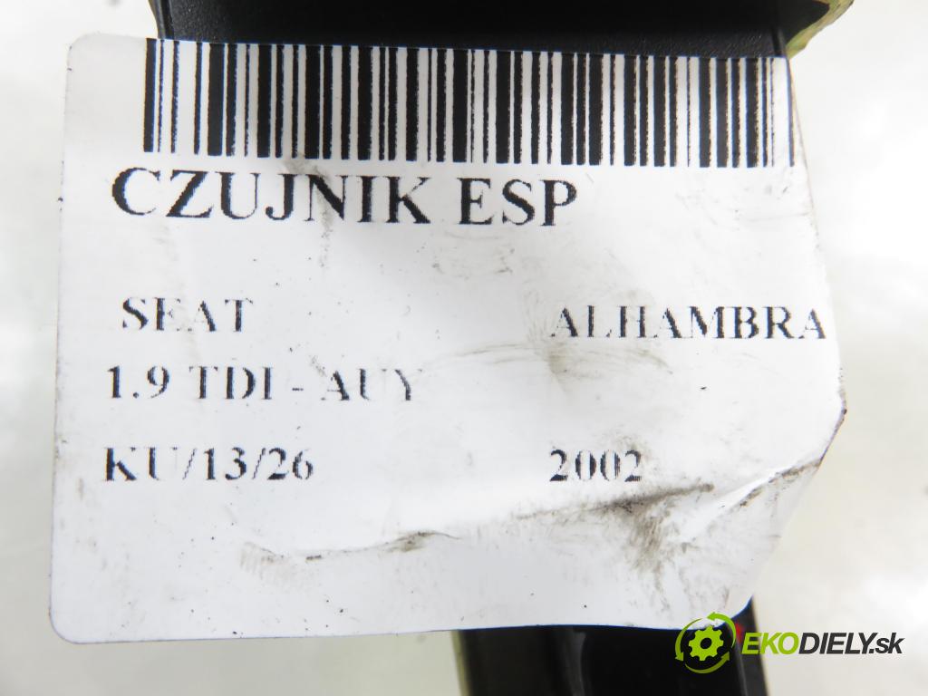 SEAT ALHAMBRA (7V8, 7V9) MINIVAN 2002 85,00 1.9 TDI PD 115 - AUY 1896,00 Snímač ESP YM212C184AA ; 1J0907651A
