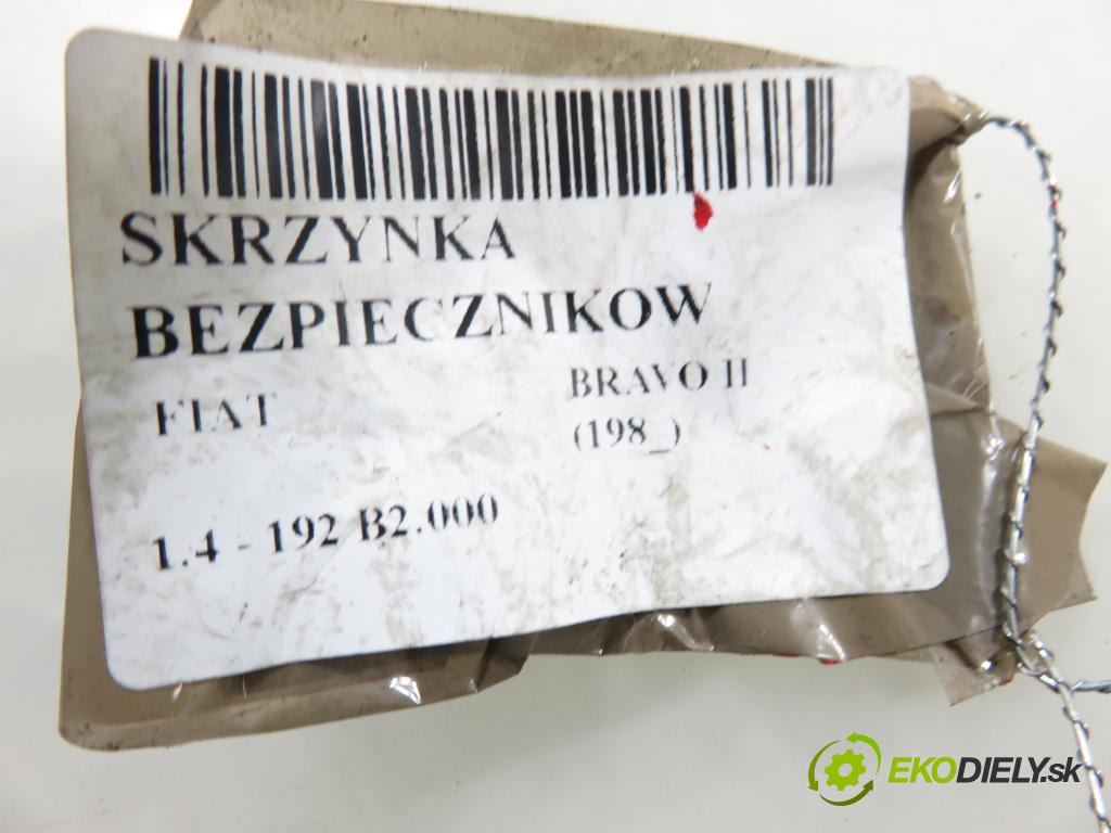 FIAT BRAVO II (198_) HB 2007 66,00 1.4 - 192 B2.000 1368,00 Skrinka POJISTKY: 51775686