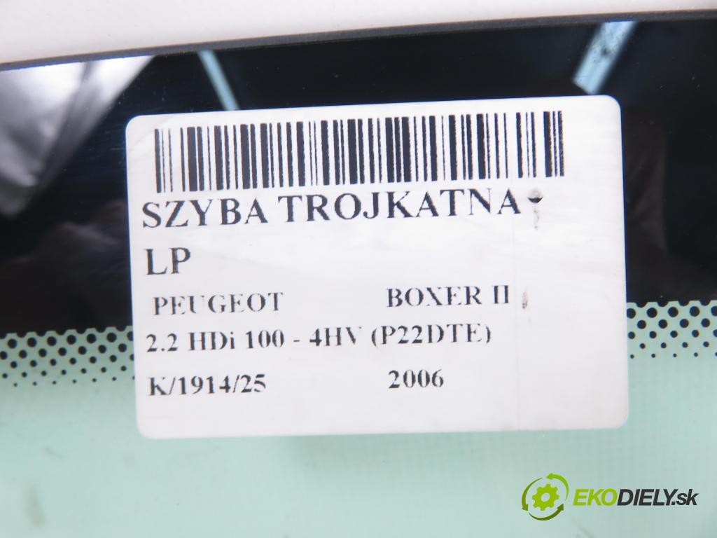PEUGEOT BOXER Skrzynia FURGON 2006 74,00 2.2 HDi 100 - 4HV (P22DTE) 2198,00 Okno TROJUHOLNÍKÝ LP