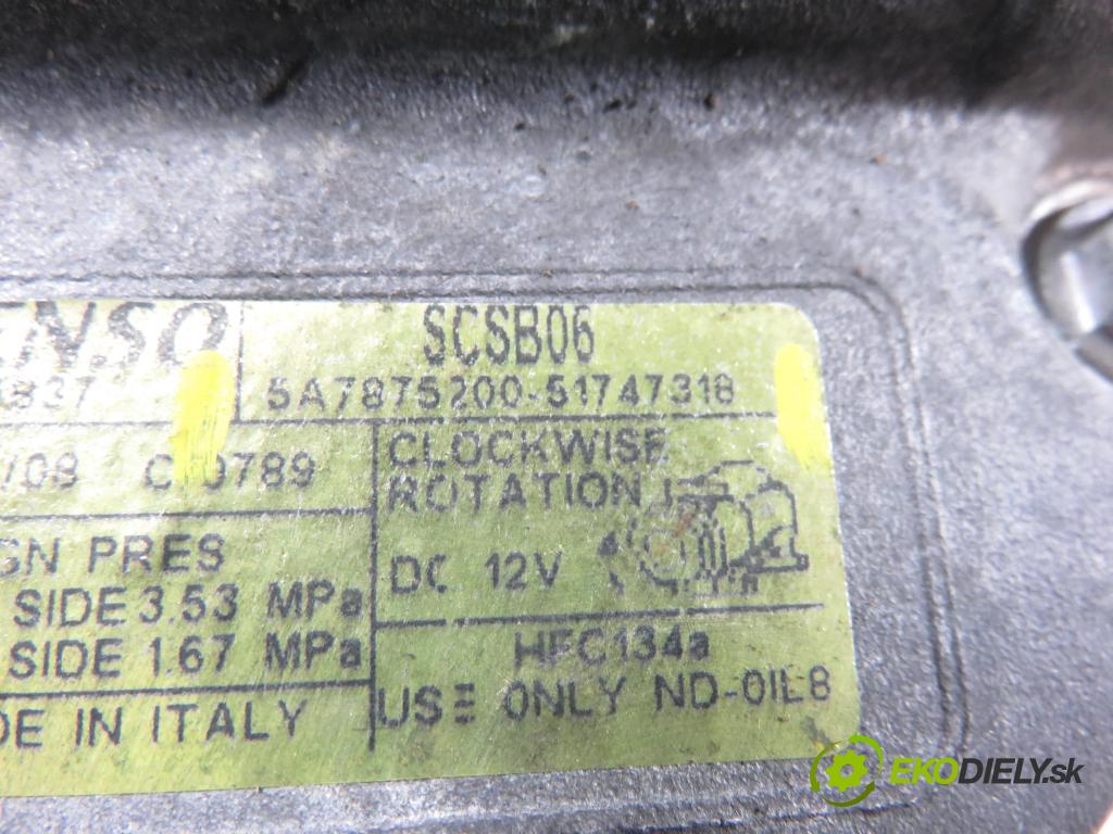 FIAT BRAVO II (198_) HB 2007 66,00 1.4 - 192 B2.000 1368,00 KOMPRESOR: klimatizace 51747318 ; 5A7875200 (Kompresor klimatizace)