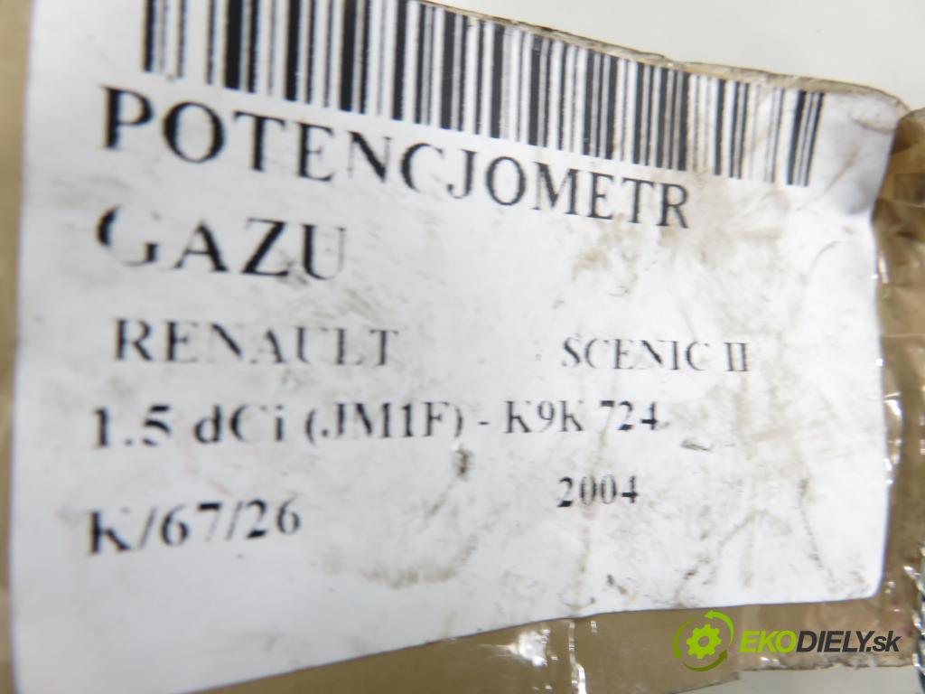 RENAULT SCENIC II (JM0/1_) MINIVAN 2004 63,00 1.5 dCi (JM1F) - K9K 724 1461,00 Potenciometer plynu 8200159647 (Potenciometer plynového pedálu)
