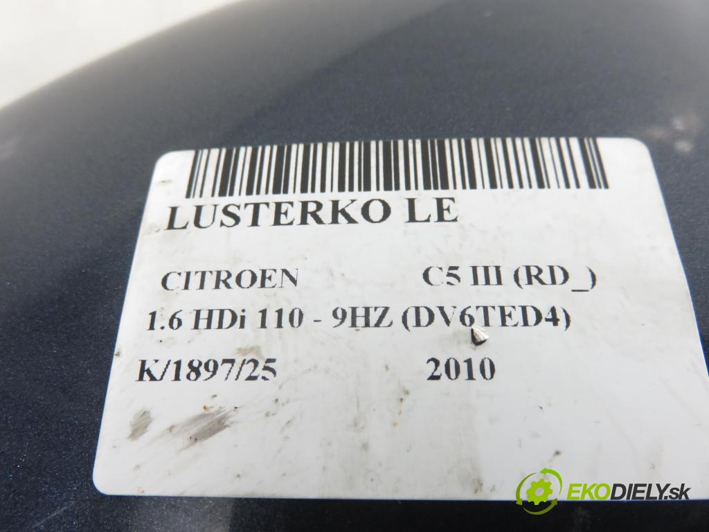 CITROEN C5 III (RD_) SEDAN 2010 80,00 1.6 HDi 110 - 9HZ (DV6TED4) 1560,00 Spätné zrkadlo LE 