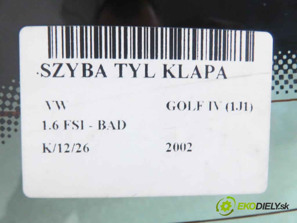 VW GOLF IV (1J1) HB 2002 81,00 1.6 FSI - BAD 1598,00 Okno zadné kapota