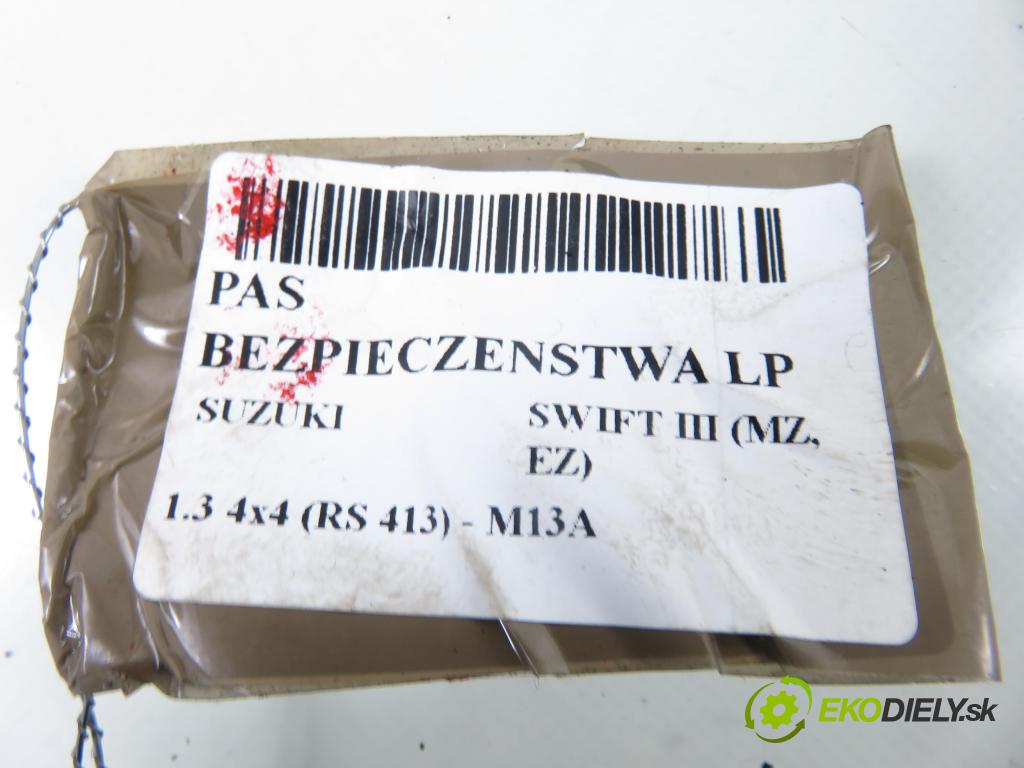 SUZUKI SWIFT III (MZ, EZ) HB 2010 68,00 1.3 4x4 (RS 413) - M13A 1328,00 Držiak bezpečnostný LP 8494062J1