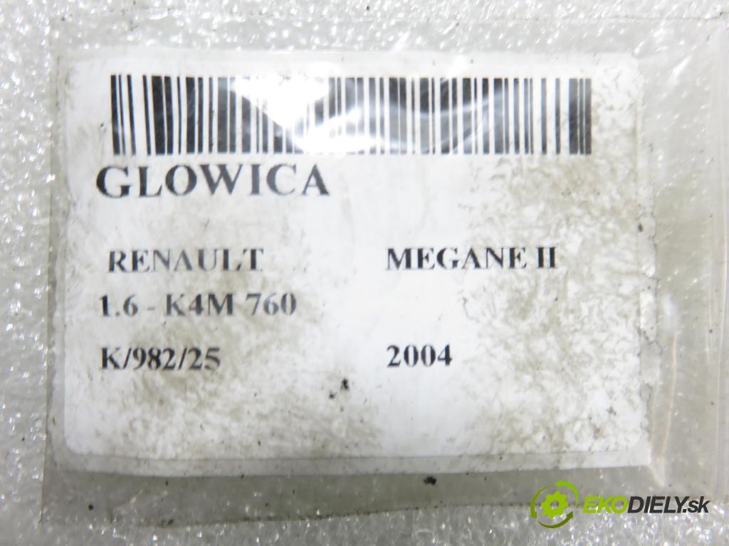 RENAULT MEGANE II sedan (LM0/1_) SEDAN 2004 0,00 1.6 - K4M 760 1598,00 (hlava 8200145259F