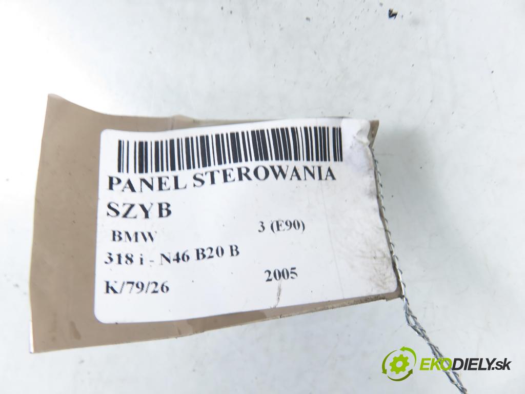 BMW 3 (E90) SEDAN 2005 95,00 318 i 129 - N46 B20 B 1995,00 Panel ovládania okien 9217326