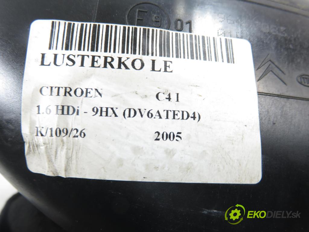 CITROEN C4 I (LC_) HB 2005 66,00 1.6 HDi - 9HX (DV6ATED4) 1560,00 Spätné zrkadlo LE 